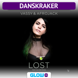 Danskraker 21 oktober 2017: VASSY & Afrojack ft. Oliver Rosa – LOST