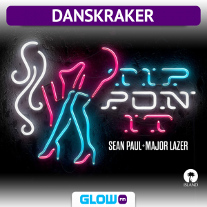 Danskraker 21 april 2018: Sean Paul & Major Lazer – Tip Pon It