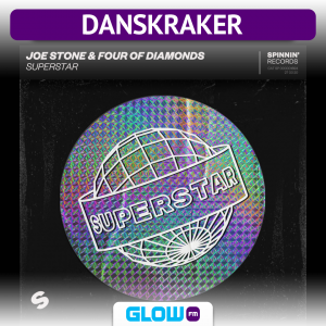 Danskraker 4 april 2020: Joe Stone & Four Of Diamonds – Superstar