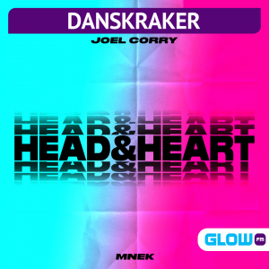 Danskraker 11 juli 2020: Joel Corry & M.N.E.K. – Head & Heart