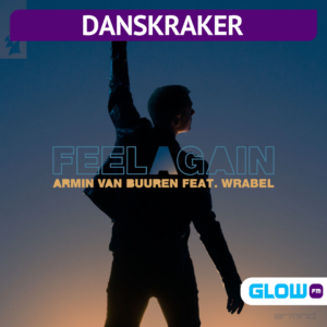 Danskraker 11 juni 2022: Armin van Buuren ft. Wrabel – Feel Again