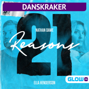 Danskraker 28 mei 2022: Nathan Dawe ft. Ella Henderson – 21 Reasons